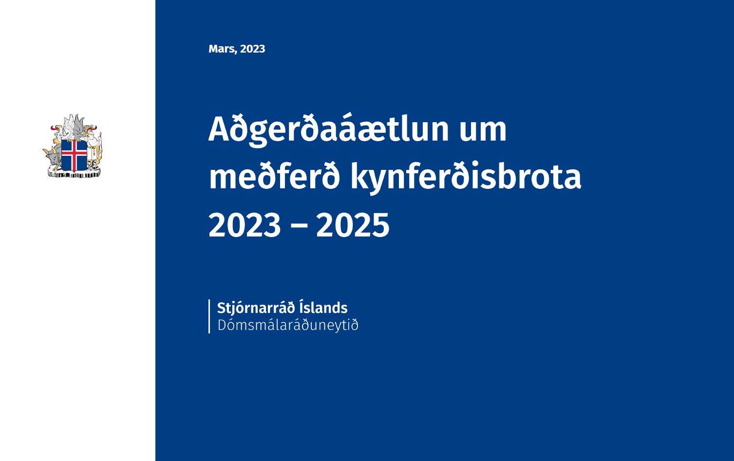 Ný aðgerðaráætlun um meðferð kynferðisbrota fyrir árin 2023 - 2025 - mynd