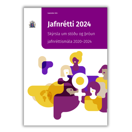 Jafnrétti 2024 - Skýrsla um stöðu og þróun jafnréttismála