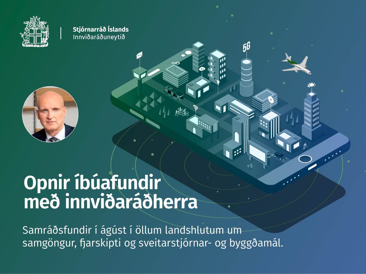 Opnir íbúafundir með innviðaráðherra um allt land - mynd