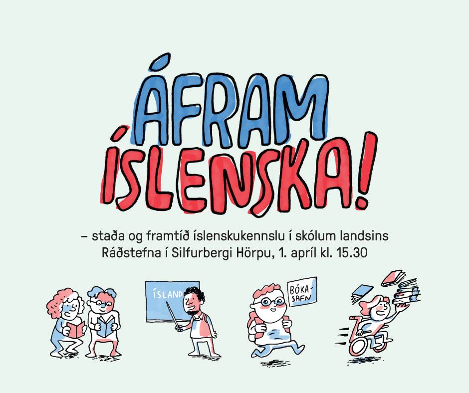 Áfram íslenska – staða íslenskukennslu í skólum - mynd