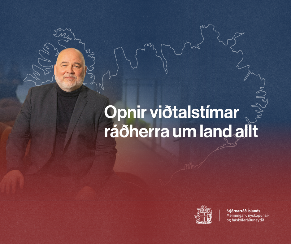 Ráðherra með opna viðtalstíma og heimsóknir víðs vegar um landið á kjörtímabilinu - mynd