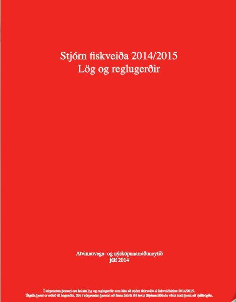 Stjórn fiskveiða 2014 2015 - lög og reglugerðir