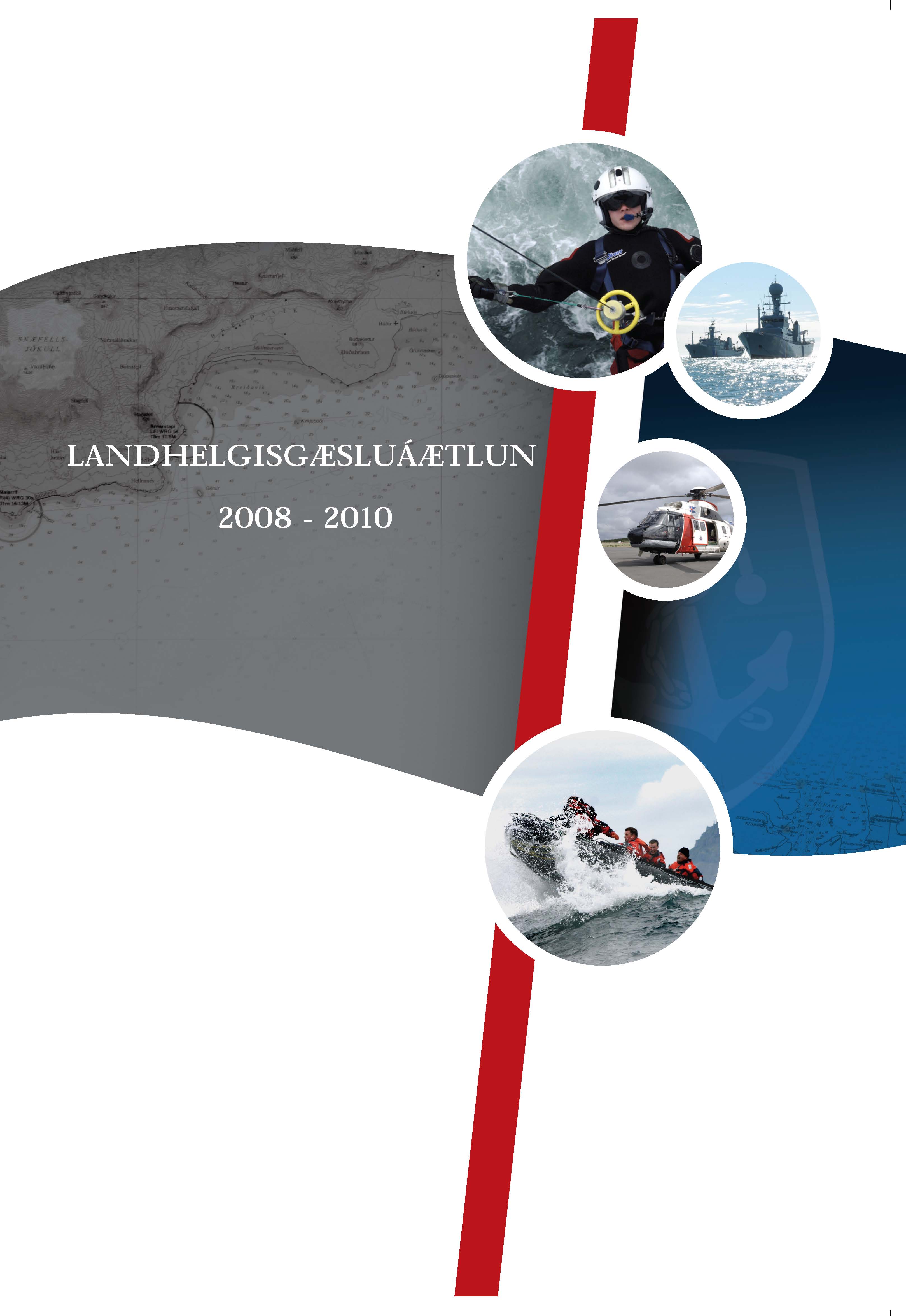 Landhelgisgæsluáætlun 2008-2010