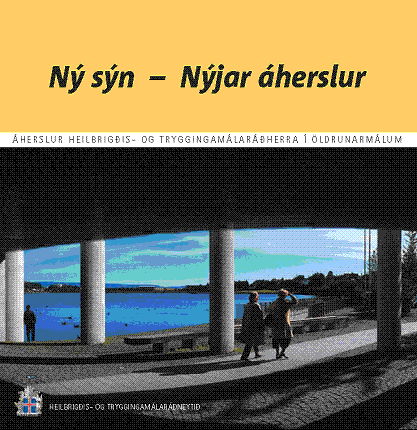 Ný sýn - Nýjar áherslur